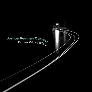 Come What May
