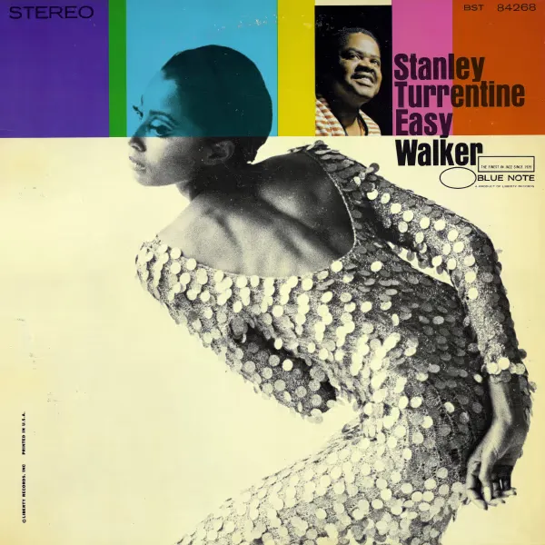 Stanley Turrentine - Easy Walker