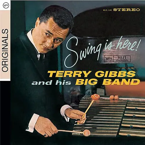 Terry Gibbs Big Band - Swing Is Here