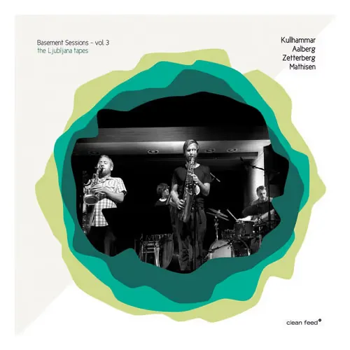 Jonas Kullhammar - The Basement Sessions Vol. 3